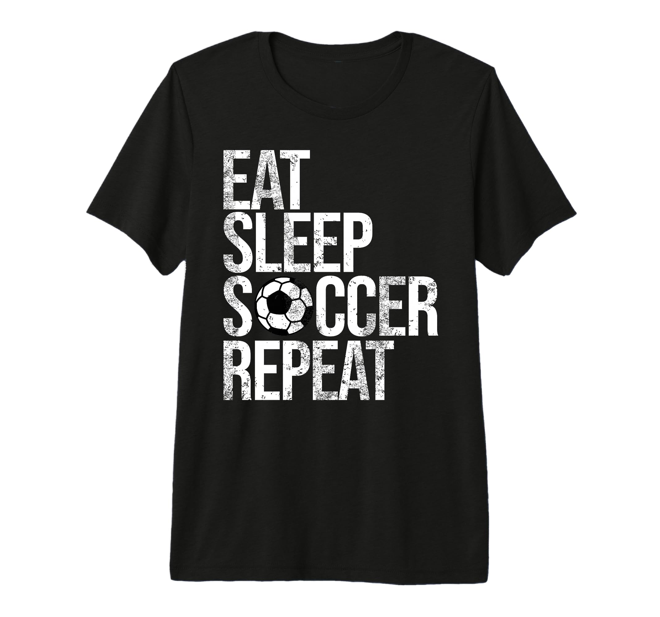 Eat Sleep Soccer Repeat Funny Sport Game T-Shirt - Custom Art Print Unisex - T-Shirt, Sweatshirt, Hoodie