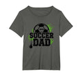 Proud Soccer Dad Whistle Sports Fan T-Shirt - Streetwear Style Unisex - T-Shirt, Sweatshirt, Hoodie