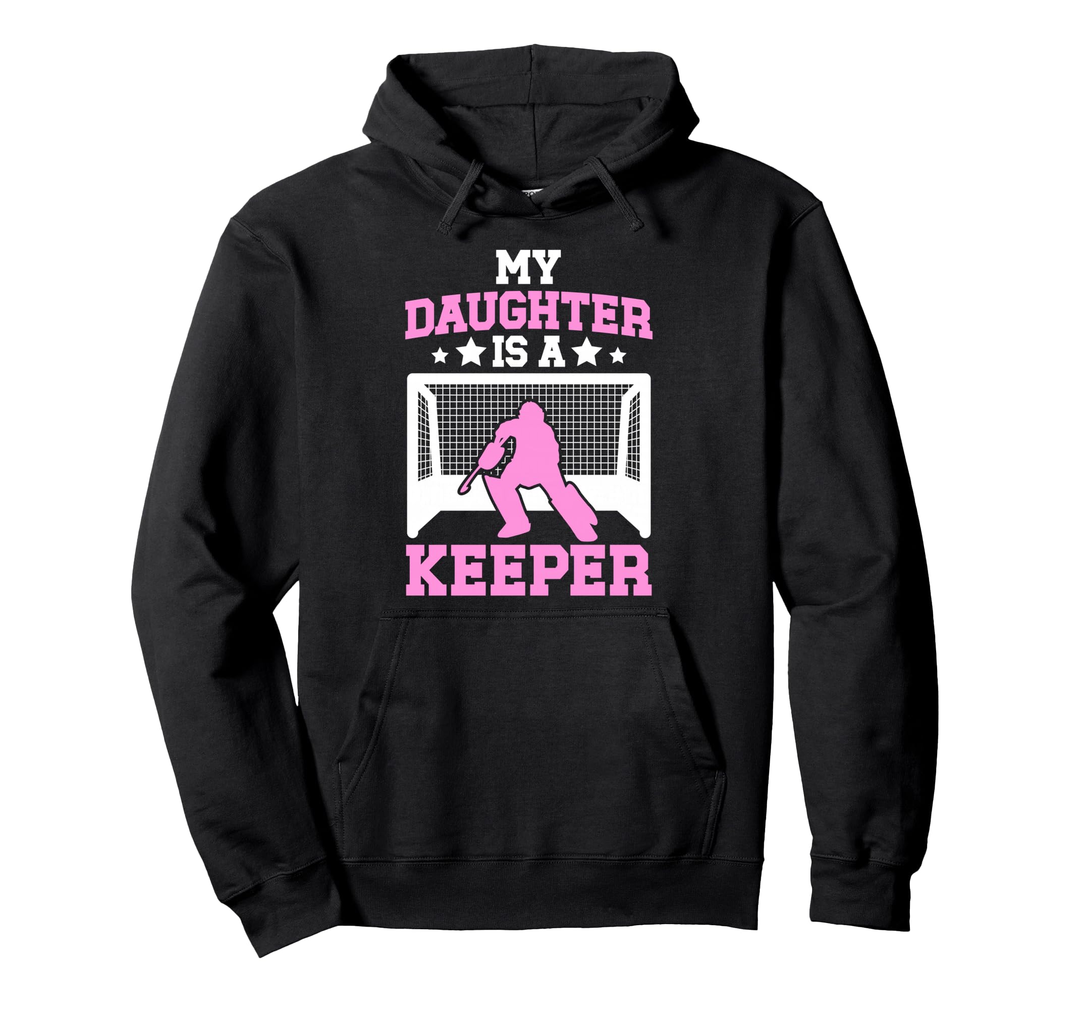 Field Hockey Keeper Mom Field Hoodie - Fun Novelty Design for Adults - T-Shirt, Sweatshirt, Hoodie