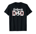 Ballpark Dad Baseball Soccer Dad Ballers T-Shirt - Graphic Print Unisex - T-Shirt, Sweatshirt, Hoodie