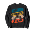 Son Brother Gamer Legend Video Sweatshirt - Aesthetic Graphic for Adults - T-Shirt, Sweatshirt, Hoodie