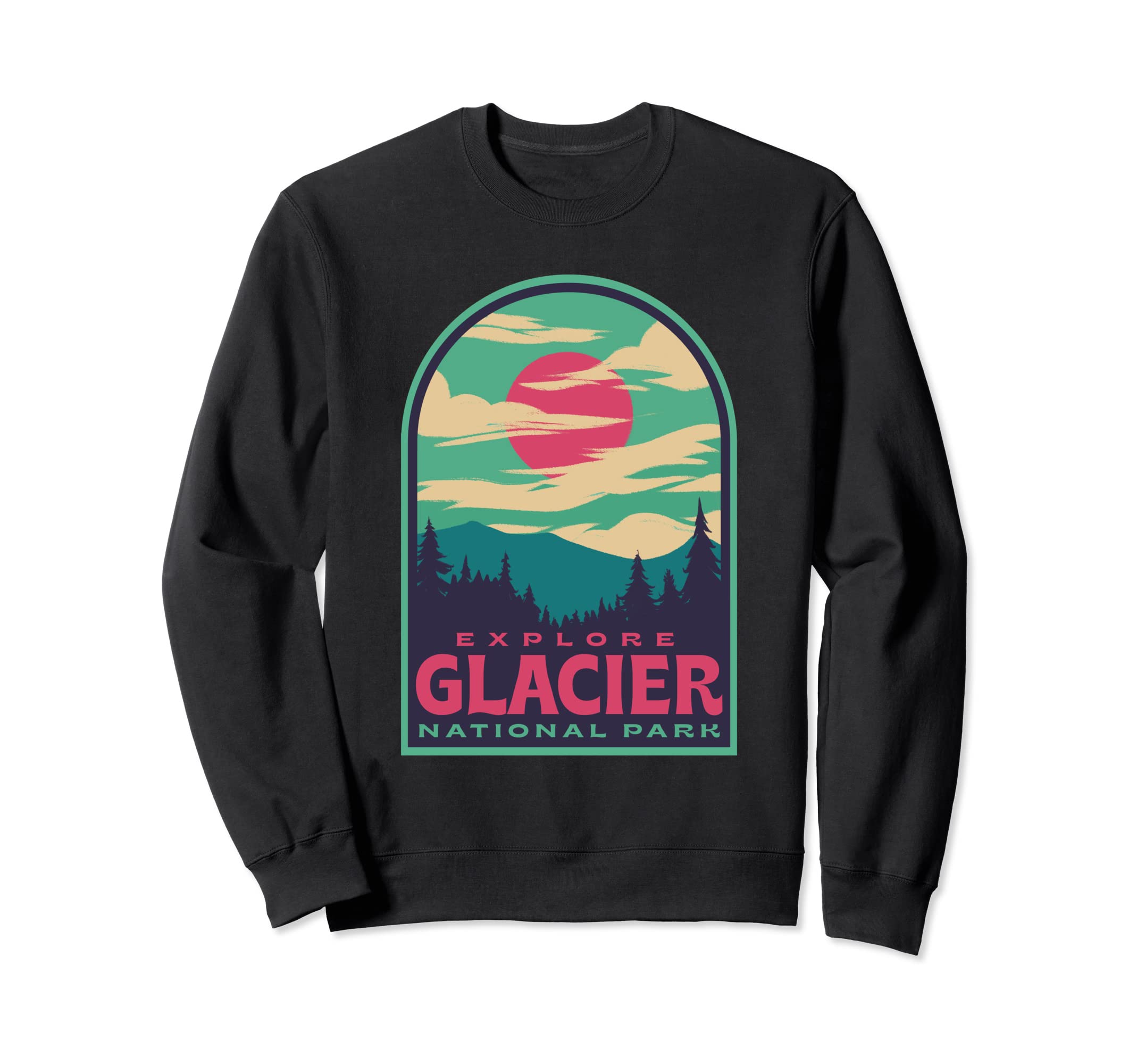 Glacier National Park Sunset Sweatshirt - Trendy Graphic Men Women - T-Shirt, Sweatshirt, Hoodie