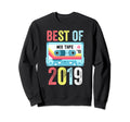 Best 2019 Cassette Tape Sweatshirt - Casual Everyday Wear Men Women - T-Shirt, Sweatshirt, Hoodie