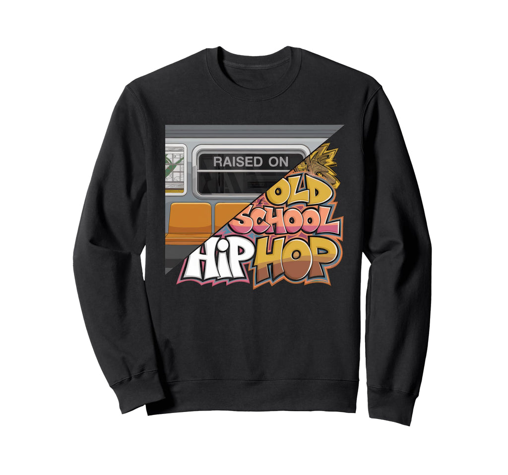 Raised Old School Hip Hop Sweatshirt - Custom Art Print for Adults - T-Shirt, Sweatshirt, Hoodie