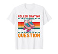 Roller Skating 70S Party Disco T-Shirt - Unique Graphic Men Women - T-Shirt, Sweatshirt, Hoodie