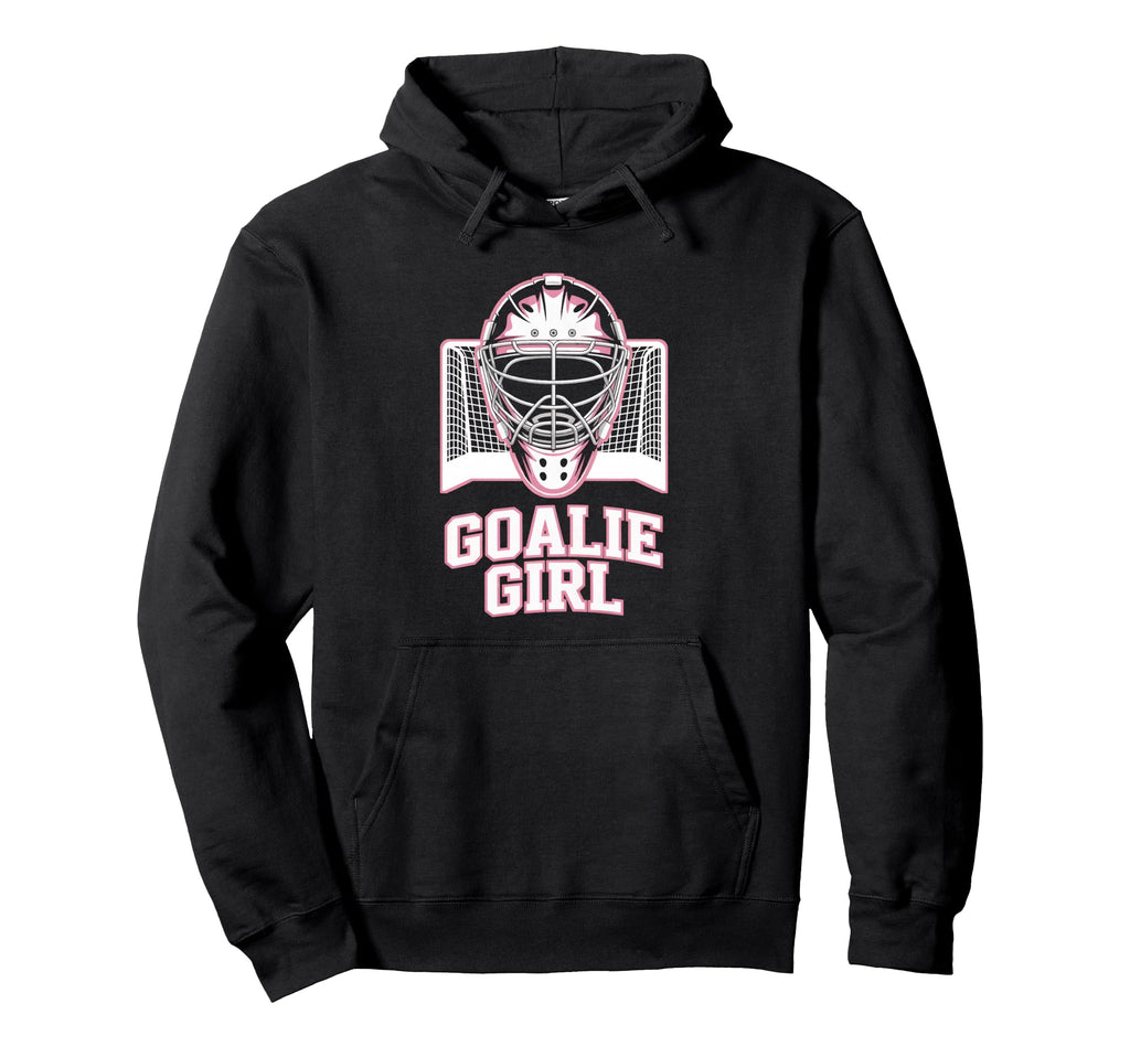 Hockey Goalie Goalkeeper Female Field Hoodie - Aesthetic Graphic Men Women - T-Shirt, Sweatshirt, Hoodie
