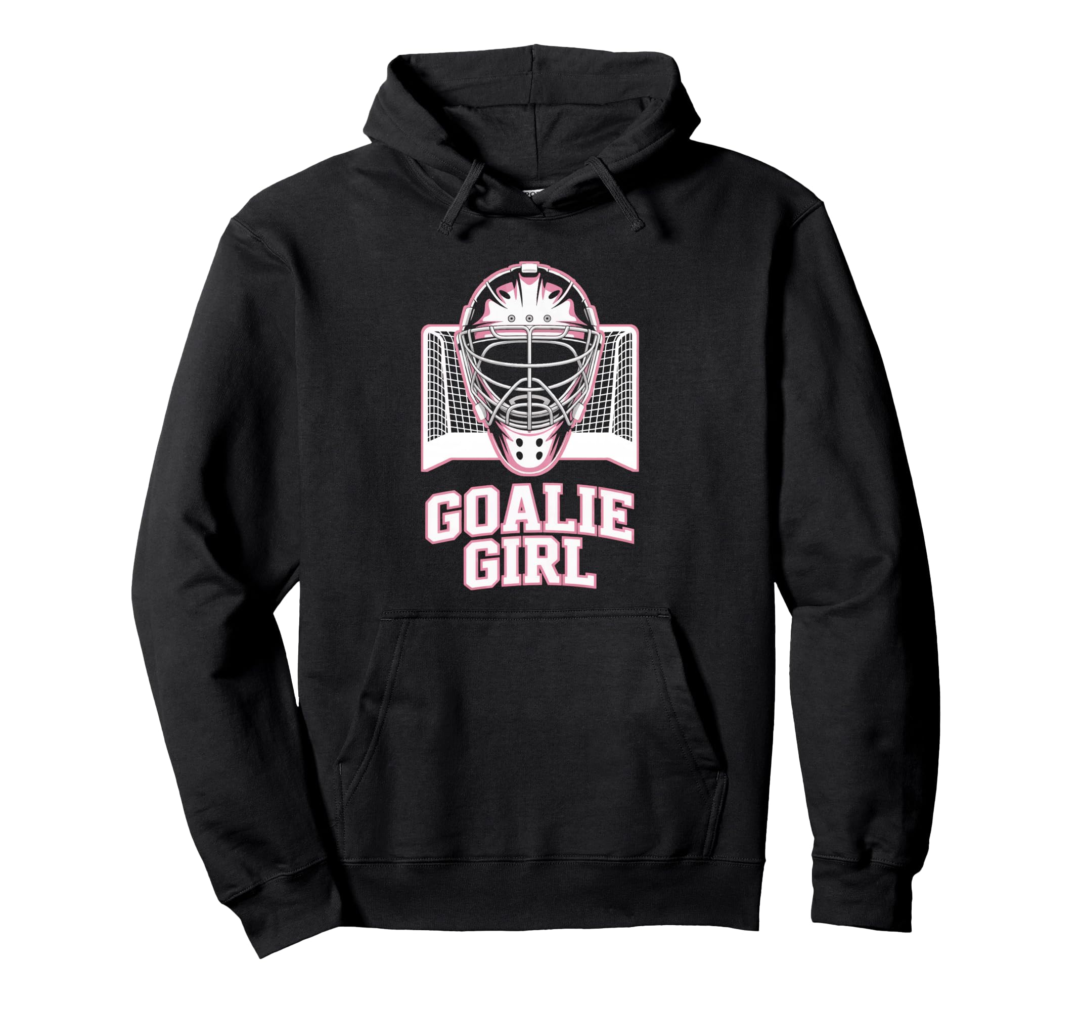 Hockey Goalie Goalkeeper Female Field Hoodie - Aesthetic Graphic Men Women - T-Shirt, Sweatshirt, Hoodie