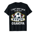 I Cant Keep Calm Im Keeper Grandpa T-Shirt - Aesthetic Graphic for Adults - T-Shirt, Sweatshirt, Hoodie