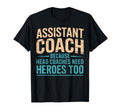 Assistant Coach Because Head Coaches T-Shirt - Custom Art Print for Adults - T-Shirt, Sweatshirt, Hoodie