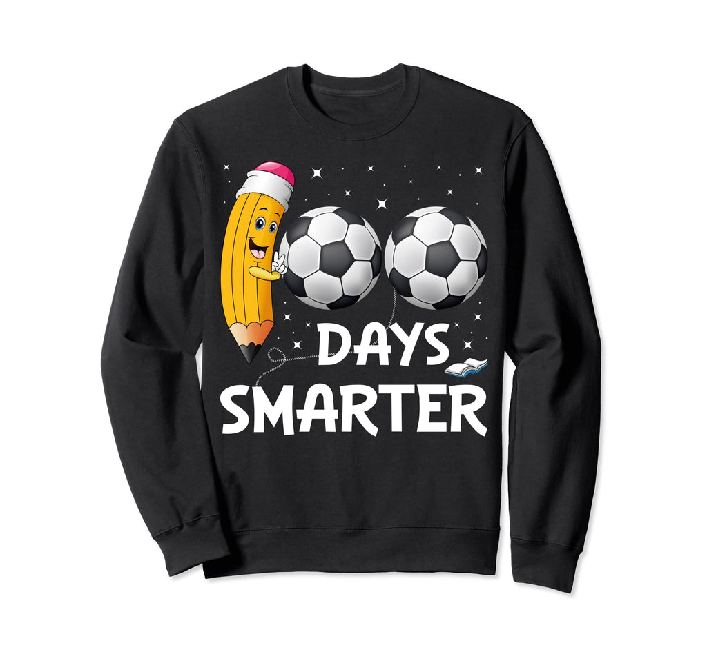 100 Days School Soccer 100Th Day Sweatshirt - Streetwear Style for Adults - T-Shirt, Sweatshirt, Hoodie