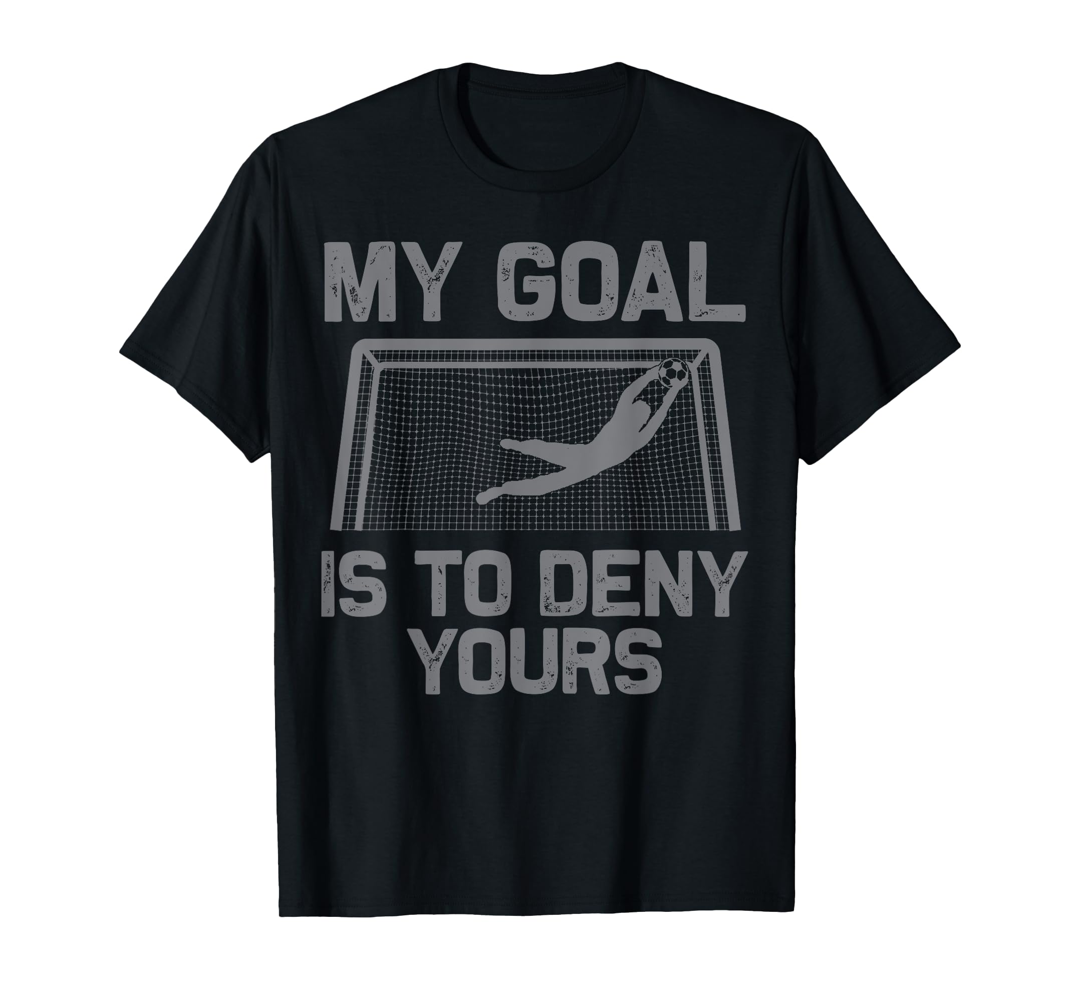 Soccer Goalie Art Gag Soccer Player T-Shirt - Aesthetic Graphic Men Women - T-Shirt, Sweatshirt, Hoodie