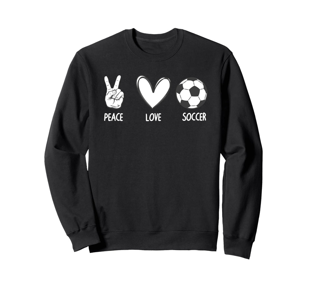 Soccer Peace Love Football Sports Sweatshirt - Minimalist Print Men Women - T-Shirt, Sweatshirt, Hoodie