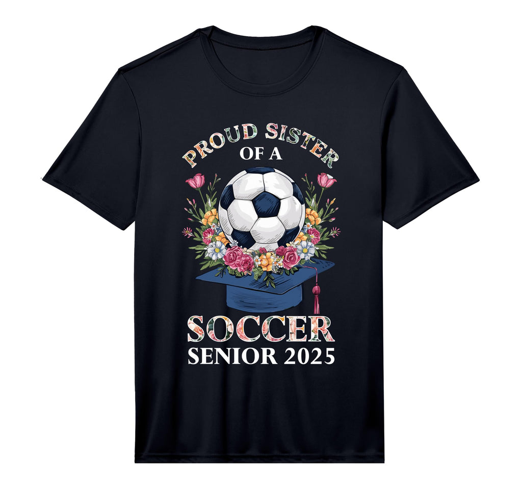 Class 2025 Senior Year Soccer T-Shirt - Casual Everyday Wear Men Women - T-Shirt, Sweatshirt, Hoodie