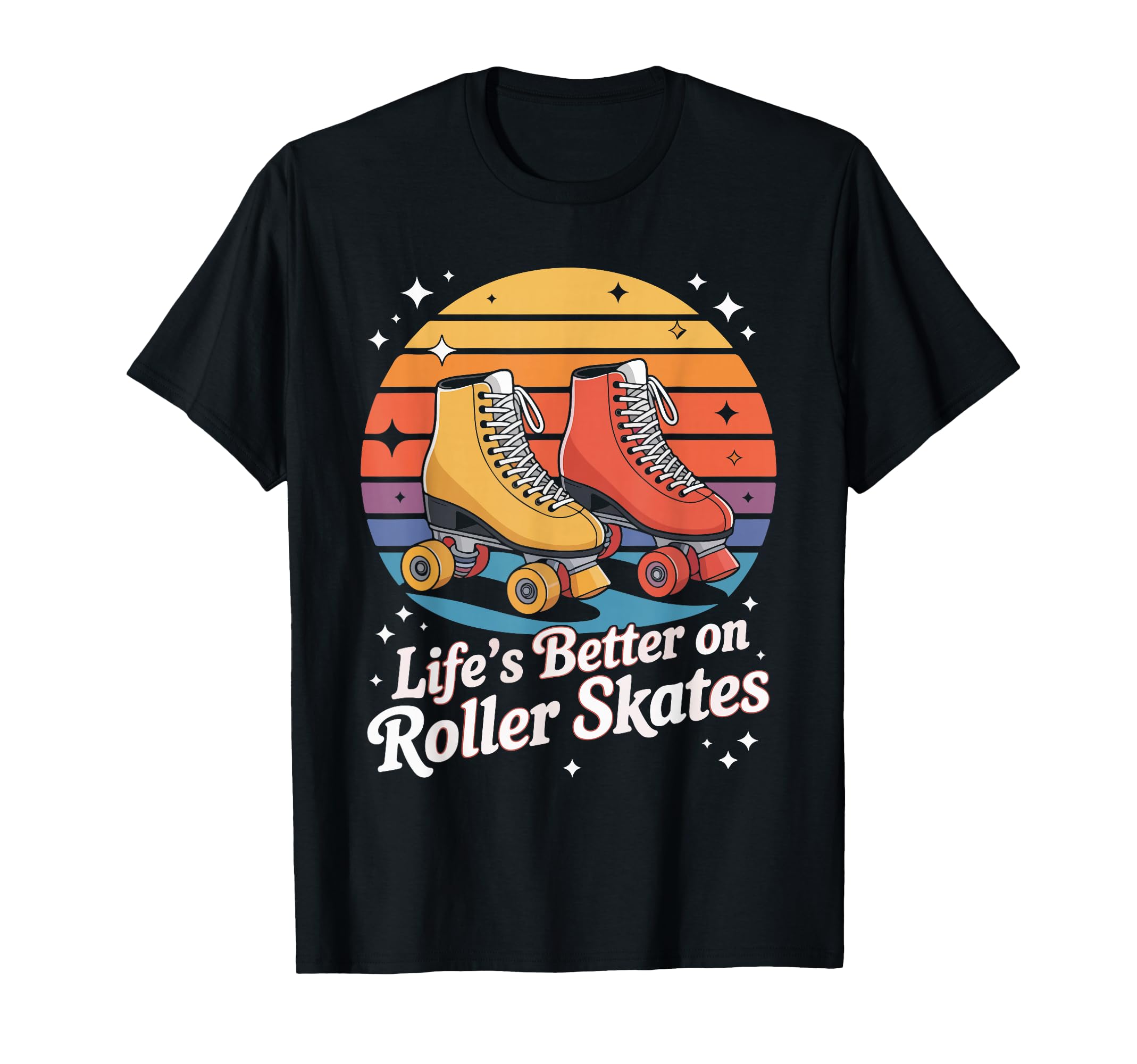 Lifes Better Roller Skates Vibes T-Shirt - Aesthetic Graphic for Adults - T-Shirt, Sweatshirt, Hoodie