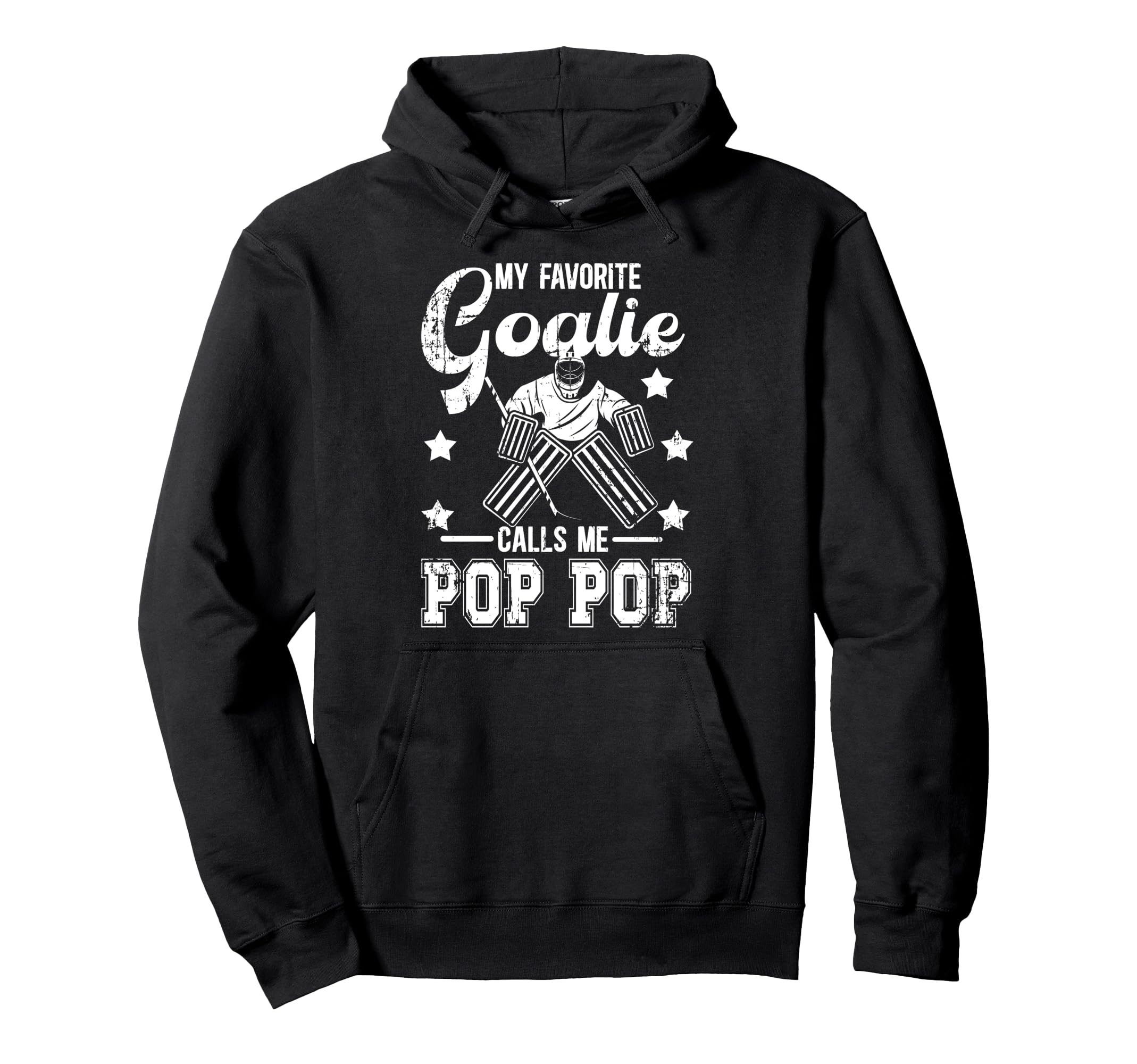 Favorite Ice Hockey Goalie Pop Pop Ice Hoodie - Novelty Apparel Unisex - T-Shirt, Sweatshirt, Hoodie