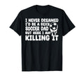 I Never Dreamed Id Be Sexy Soccer T-Shirt - Aesthetic Graphic Men Women - T-Shirt, Sweatshirt, Hoodie