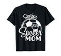 Senior Soccer Mom 2024 Class 2024 T-Shirt - Fun Novelty Design Men Women - T-Shirt, Sweatshirt, Hoodie