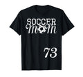 Soccer Mom Jersey Number 73 Favorite T-Shirt - Casual Everyday Wear Unisex - T-Shirt, Sweatshirt, Hoodie