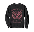 Soccer Mom Social Club Heart Sweatshirt - Fun Novelty Design Unisex - T-Shirt, Sweatshirt, Hoodie