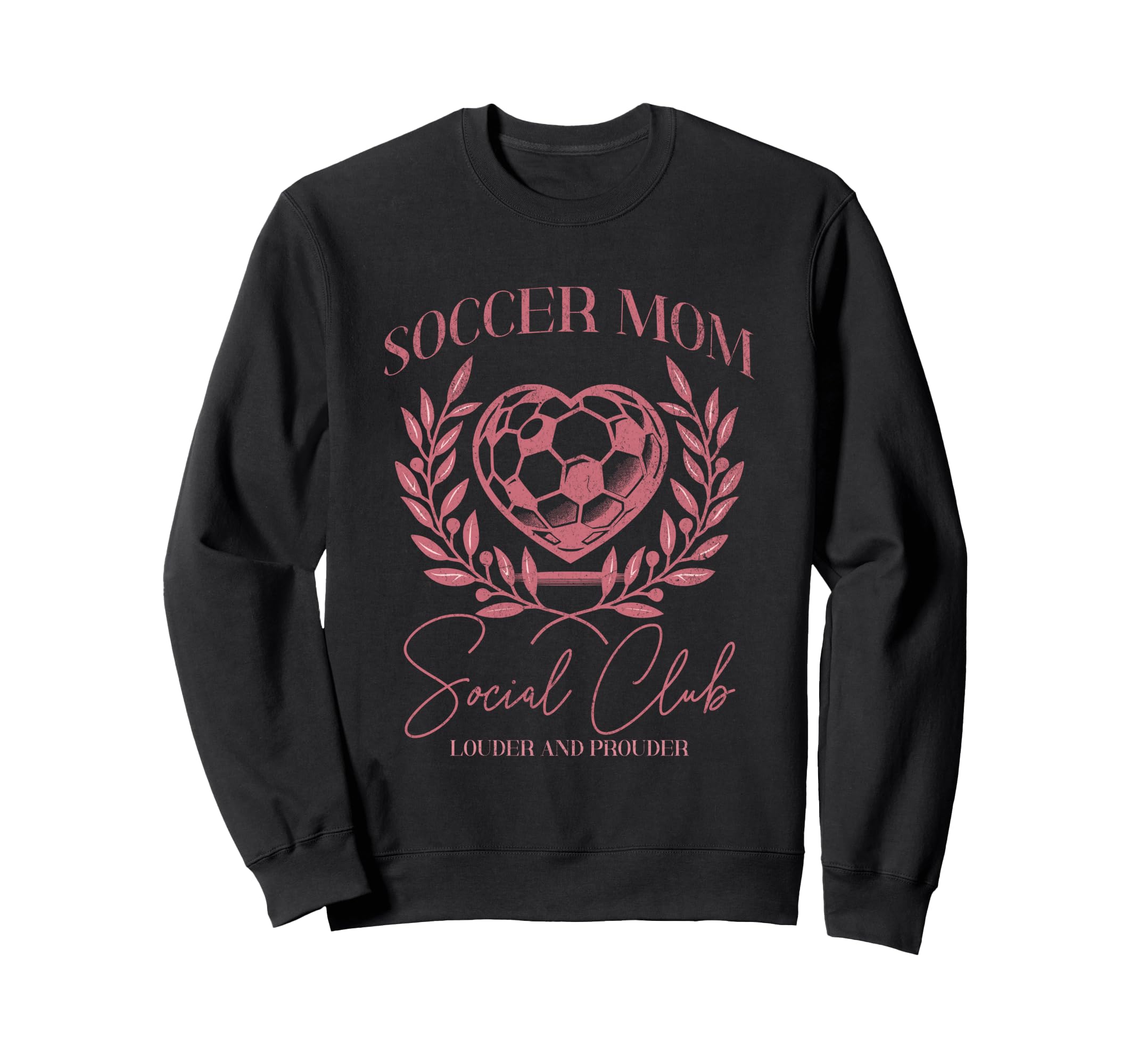 Soccer Mom Social Club Heart Sweatshirt - Fun Novelty Design Unisex - T-Shirt, Sweatshirt, Hoodie