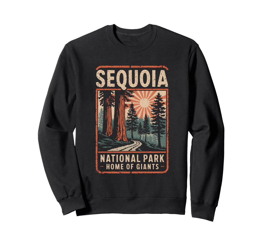 Sequoia National Park Mountain Sequoia Sweatshirt - Trendy Graphic Unisex - T-Shirt, Sweatshirt, Hoodie