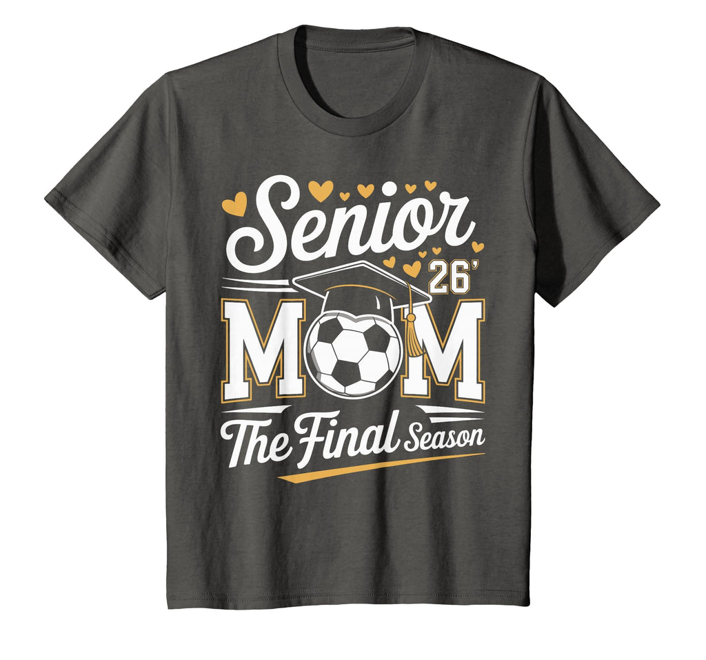 Senior Soccer Mom Class 2026 T-Shirt - Fun Novelty Design for Adults - T-Shirt, Sweatshirt, Hoodie