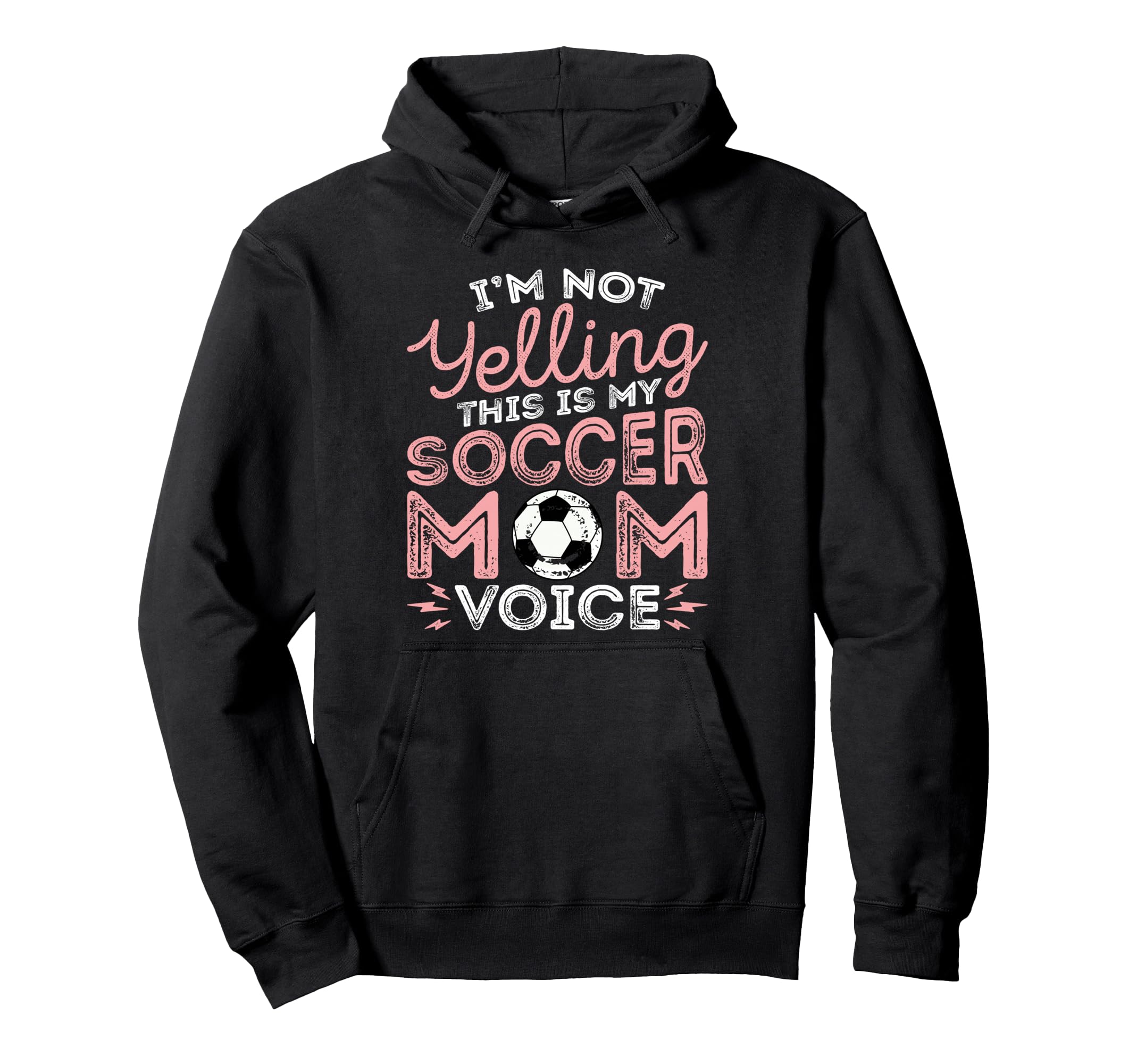 Im Not Yelling This Is My Soccer Mom Hoodie - Custom Art Print for Adults - T-Shirt, Sweatshirt, Hoodie