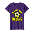 Cleats And Dreams Soccer Ball T-Shirt - Unique Graphic Men Women - T-Shirt, Sweatshirt, Hoodie