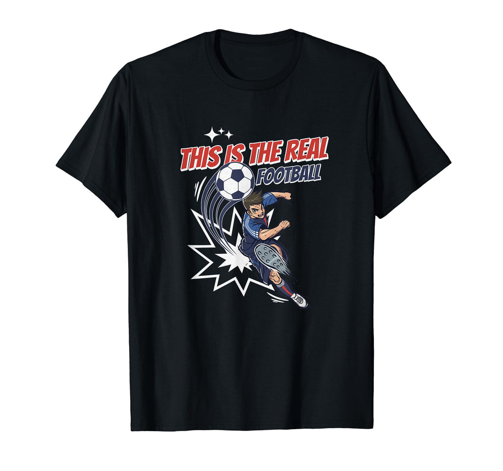 This Is Real Football Soccer Love Teammate T-Shirt - Novelty Apparel Unisex - T-Shirt, Sweatshirt, Hoodie