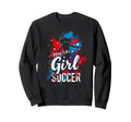 Play Like Soccer Soccer Sweatshirt - Fun Novelty Design Men Women - T-Shirt, Sweatshirt, Hoodie