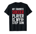 Proud Soccer Step Dad Soccer Player T-Shirt - Streetwear Style Unisex - T-Shirt, Sweatshirt, Hoodie