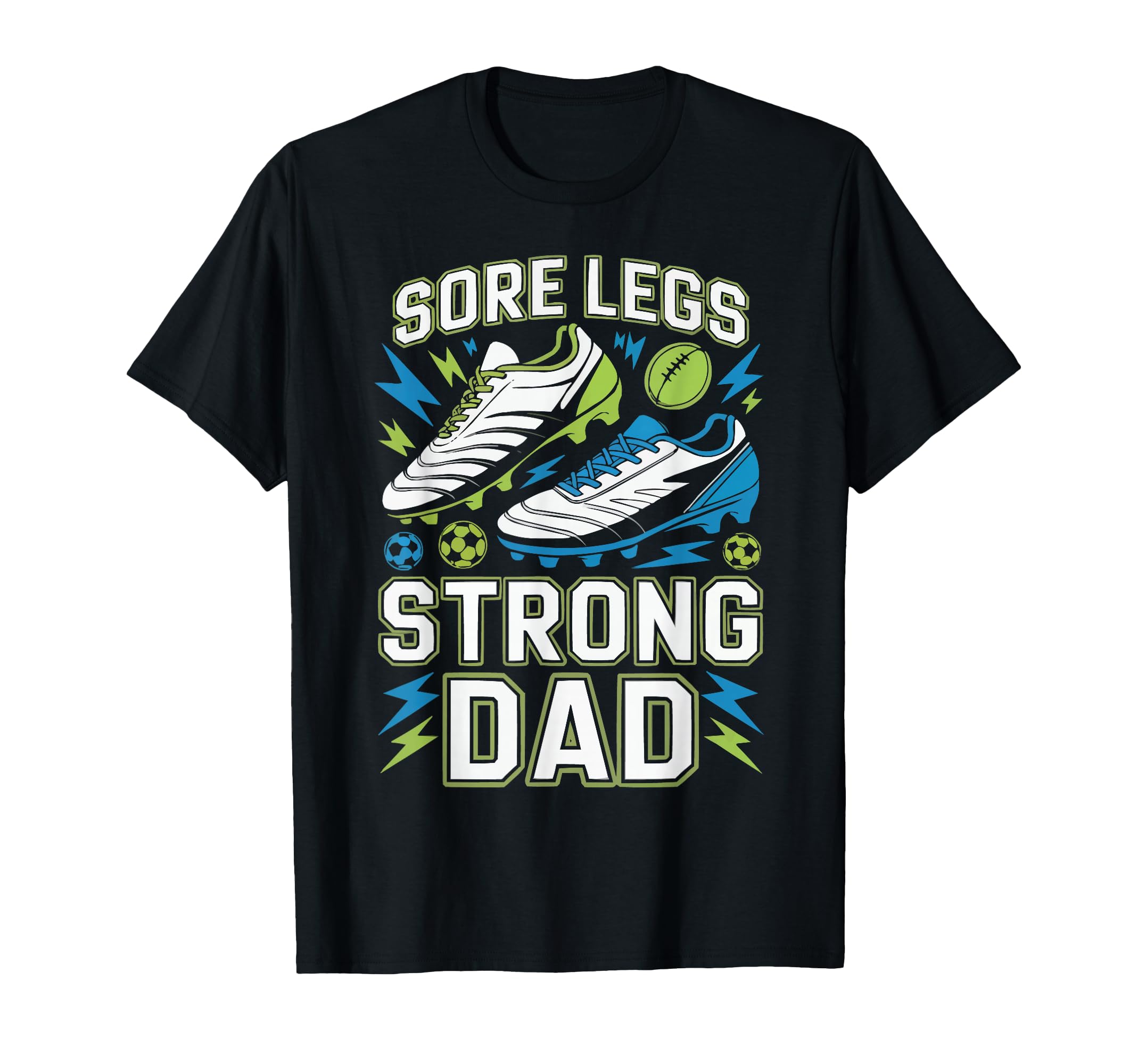Soccer Player Soccer Dad Kick Sport T-Shirt - Novelty Apparel for Adults - T-Shirt, Sweatshirt, Hoodie