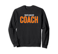 Recreation League Soccer Team Coach Sweatshirt - Graphic Print for Adults - T-Shirt, Sweatshirt, Hoodie
