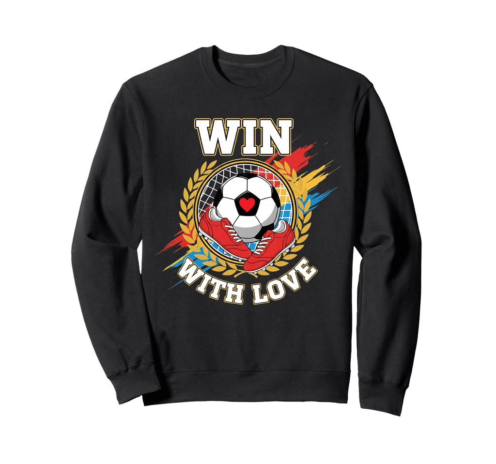 Win Love Soccer Team Spirit Sweatshirt - Fun Novelty Design for Adults - T-Shirt, Sweatshirt, Hoodie