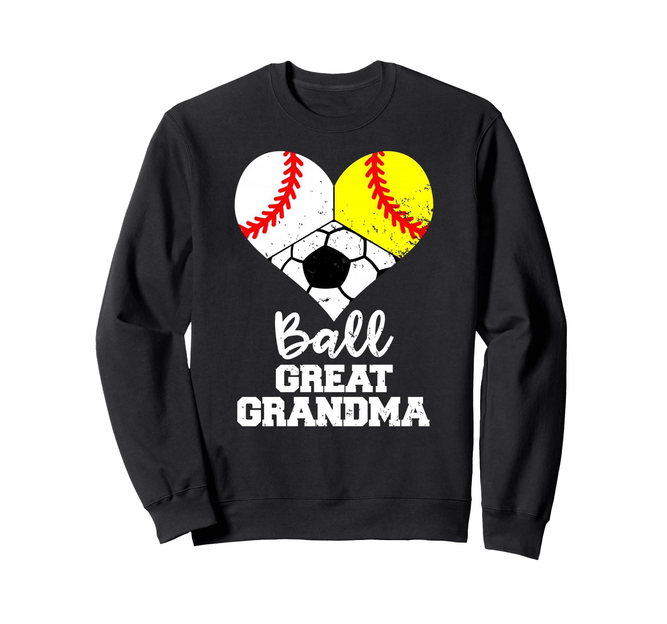 Ball Great Grandma Heart Baseball Sweatshirt - Trendy Graphic Unisex - T-Shirt, Sweatshirt, Hoodie