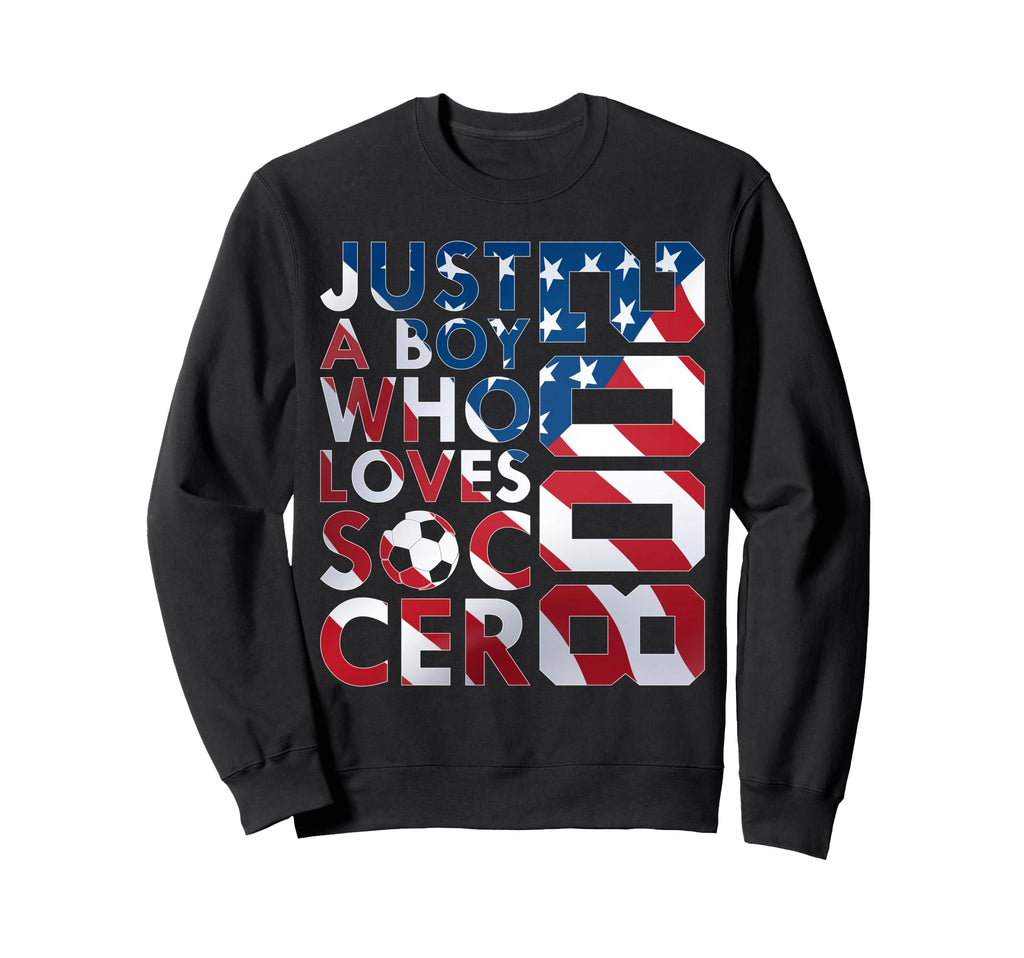 2008 Just Who Loves Soccer 18Th Sweatshirt - Trendy Graphic Men Women - T-Shirt, Sweatshirt, Hoodie