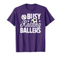 Busy Raising Ballers Soccer Baseball T-Shirt - Trendy Graphic for Adults - T-Shirt, Sweatshirt, Hoodie