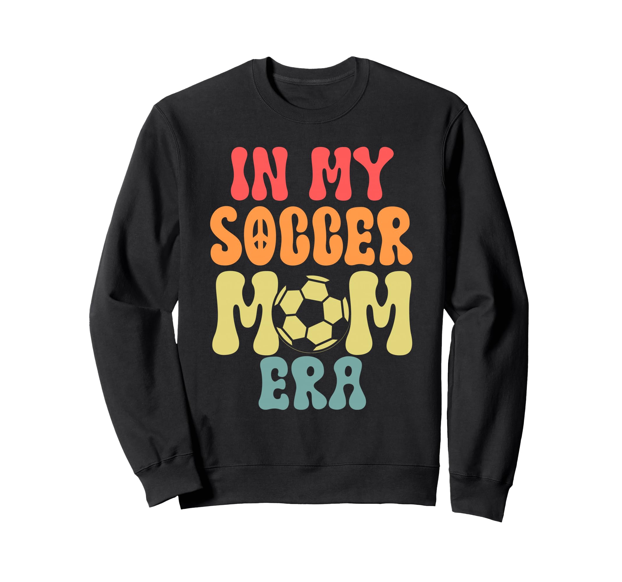My Soccer Mom Era Soccer Sweatshirt - Unique Graphic Unisex - T-Shirt, Sweatshirt, Hoodie