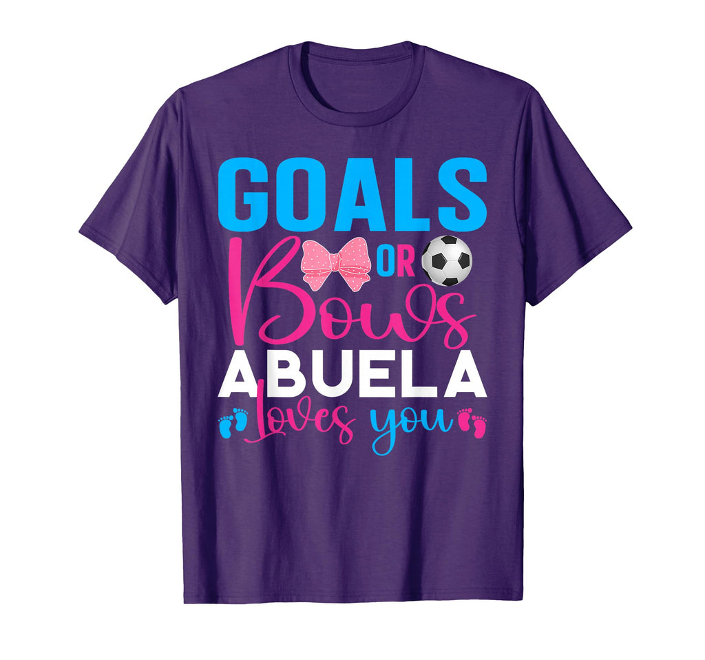 Goals Or Bows Abuela Loves You T-Shirt - Fun Novelty Design Men Women - T-Shirt, Sweatshirt, Hoodie