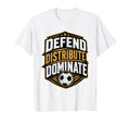 Football Collection Soccer Defend T-Shirt - Aesthetic Graphic for Adults - T-Shirt, Sweatshirt, Hoodie