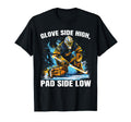 Ice Hockey Goalie Goaltender Keeper T-Shirt - Streetwear Style Men Women - T-Shirt, Sweatshirt, Hoodie