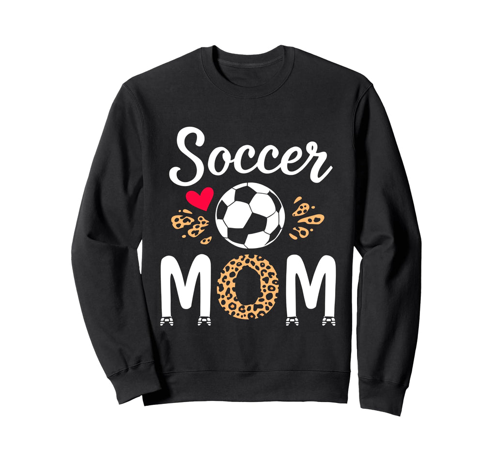 Soccer Mom Sweatshirt - Streetwear Style for Adults - T-Shirt, Sweatshirt, Hoodie