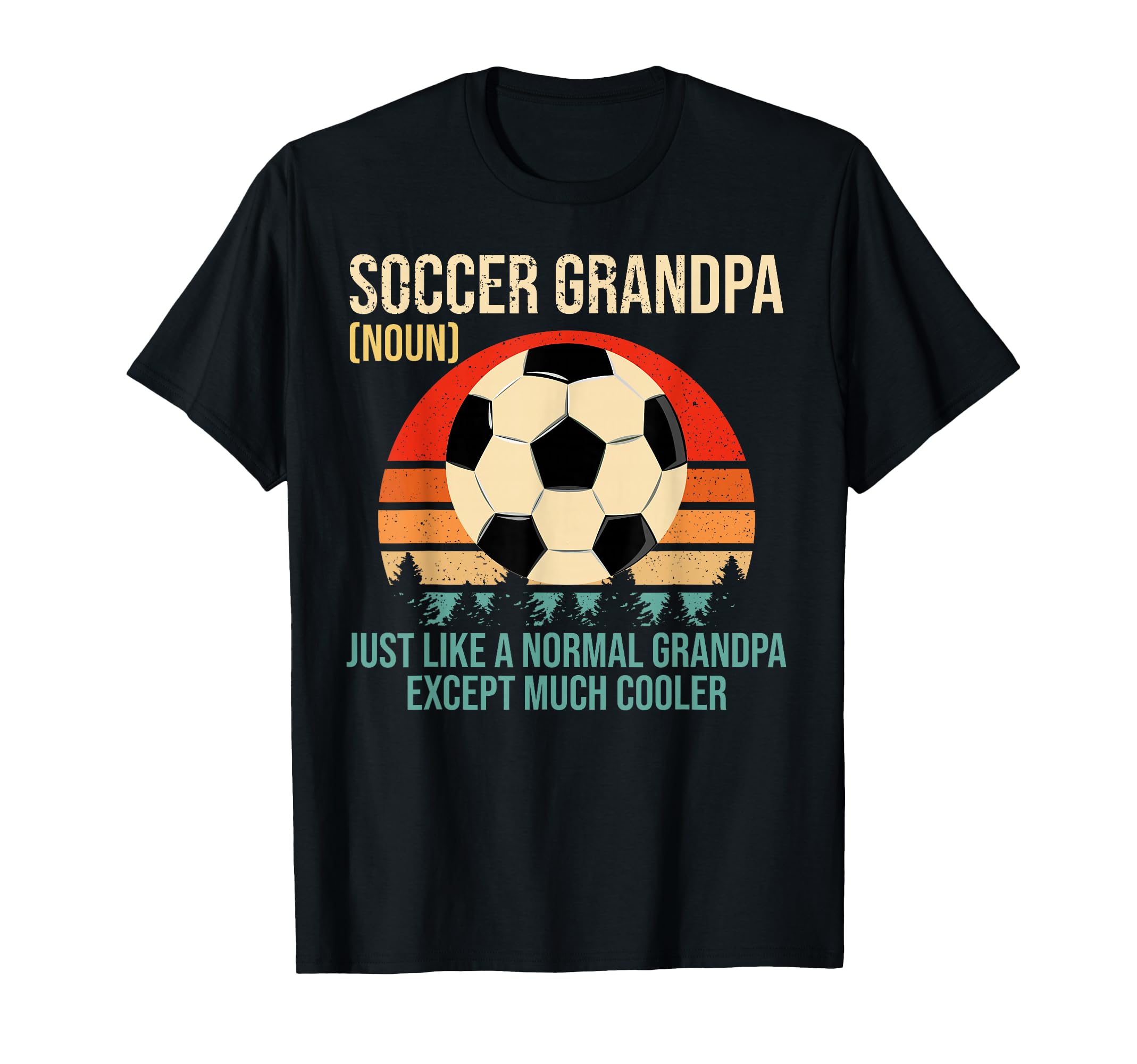 Soccer Grandpa Definition Soccer Player T-Shirt - Unique Graphic Men Women - T-Shirt, Sweatshirt, Hoodie