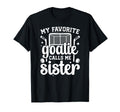 Proud Ice Hockey Goalie Sister T-Shirt - Minimalist Print for Adults - T-Shirt, Sweatshirt, Hoodie