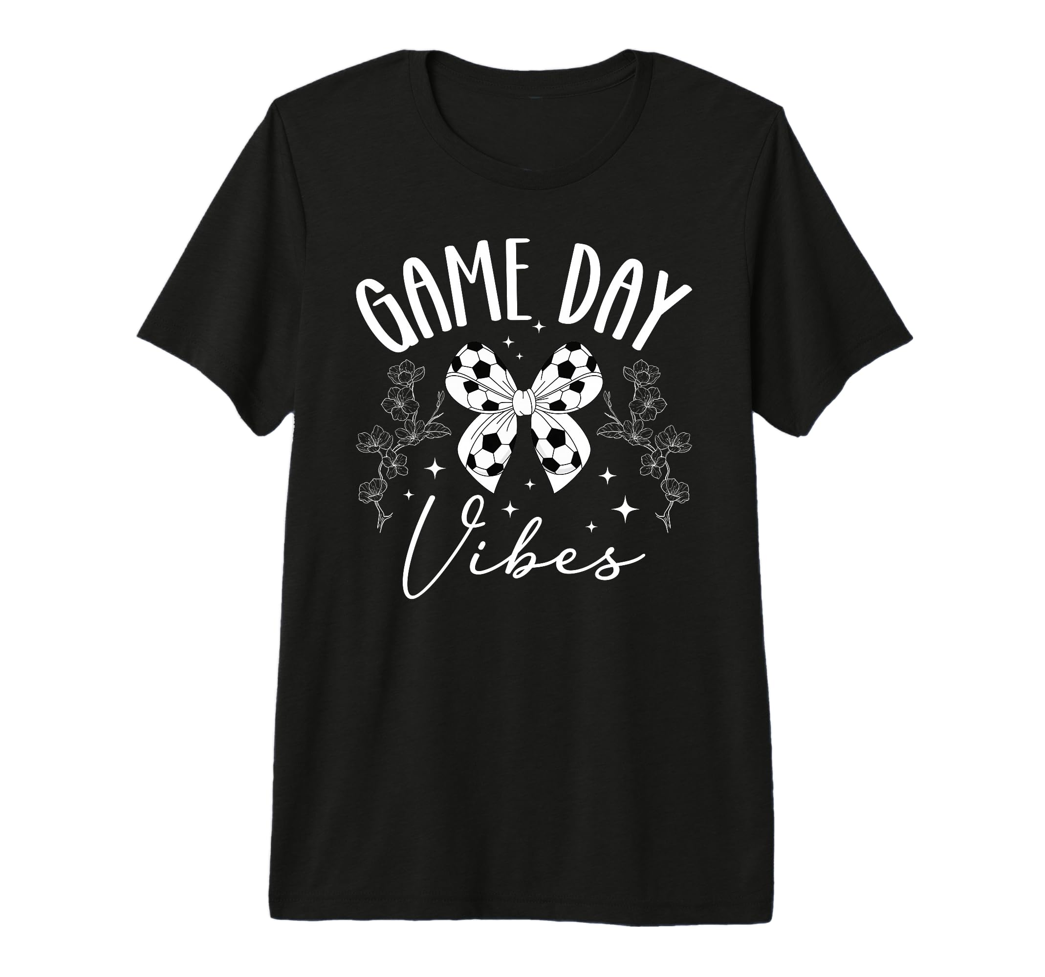 Game Day Vibes Soccer Game Day Soccer T-Shirt - Graphic Print for Adults - T-Shirt, Sweatshirt, Hoodie