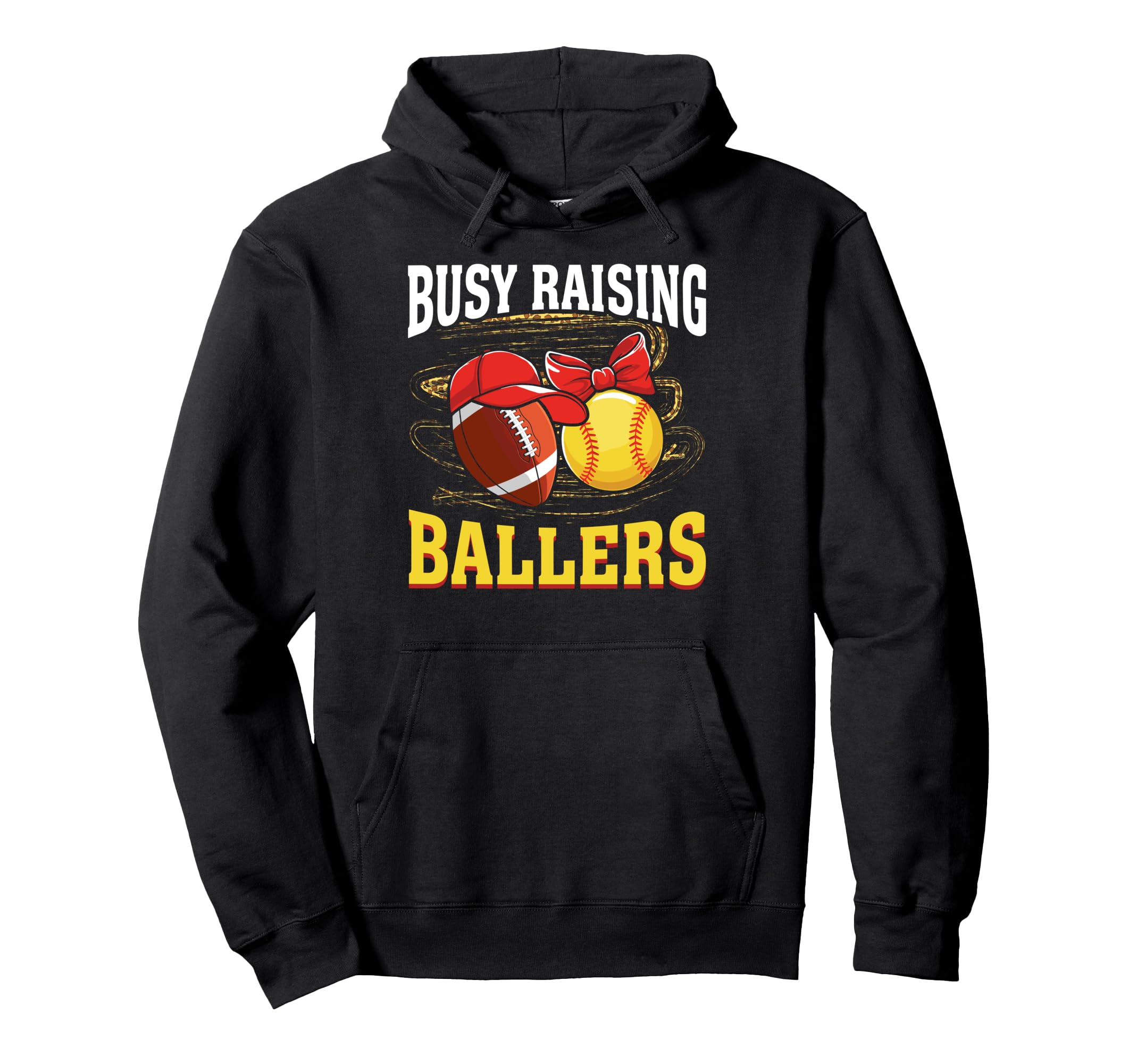 Busy Raising Ballers Football Softball Hoodie - Aesthetic Graphic Unisex - T-Shirt, Sweatshirt, Hoodie