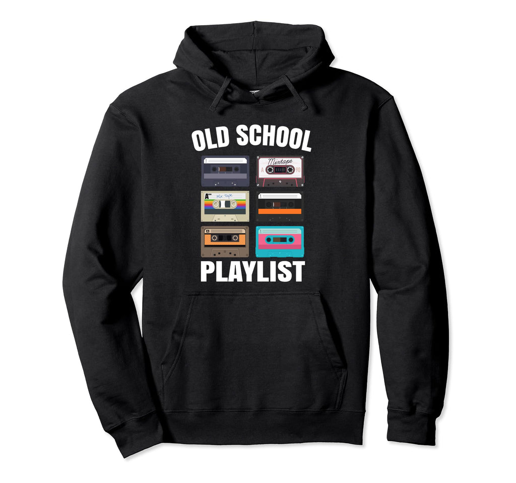 80S 90S Mixtape Playlist Cassette Hoodie - Fun Novelty Design Men Women - T-Shirt, Sweatshirt, Hoodie