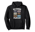 80S 90S Mixtape Playlist Cassette Hoodie - Fun Novelty Design Men Women - T-Shirt, Sweatshirt, Hoodie