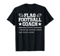 Flag Football Coach T-Shirt - Trendy Graphic Men Women - T-Shirt, Sweatshirt, Hoodie