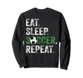 Eat Sleep Soccer Repeat Soccer Funny Sweatshirt - Unique Graphic Men Women - T-Shirt, Sweatshirt, Hoodie